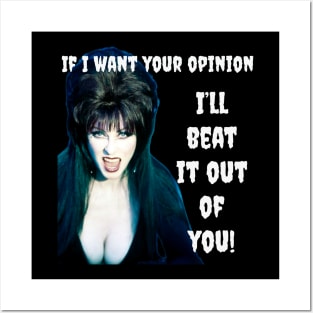 If I want your opinion Posters and Art